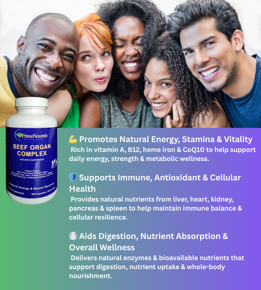 PrimoNourish Grass-Fed Beef Organ Complex – Pasture-Raised Blend of Liver, Heart, Kidney, Pancreas & Spleen – Supports Energy, Vitality & Whole-Body Wellness – Hormone-Free, 180 Capsules, Made in USA